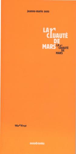 la cruauté de mars