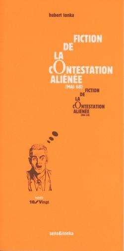 Fiction de la contestation aliénée 