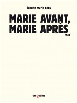 Jeanne-Marie Sens L'Une & l'Autre
